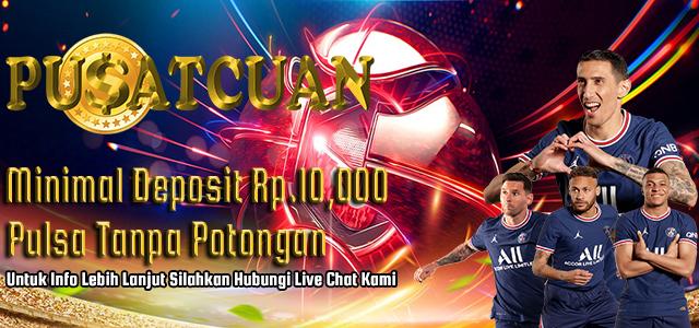 PUSATCUAN - SITUS SLOT ONLINE TERPERCAYA - PULSA TANPA POTONGAN